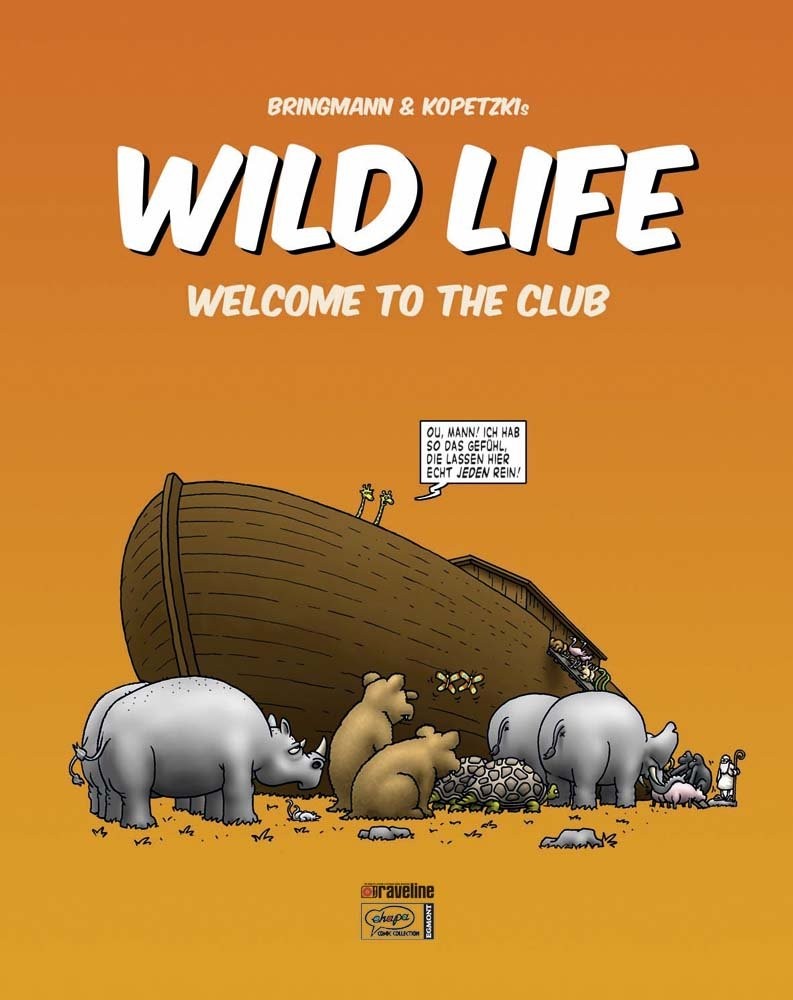 Bringmann&Kopetzki Wild Life 1 Welcome to the Club Book