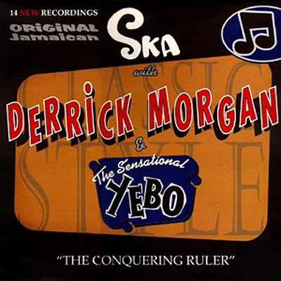 Pork Pie Derrick Morgan - The Conquering Ruler Download