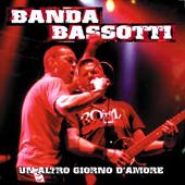 Banda Bassotti Banda Bassotti - Un Altro Giorno D'Amore Double-CD