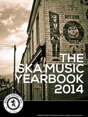 A brand new Ska Music Yearbook 2014 OUT NOW!