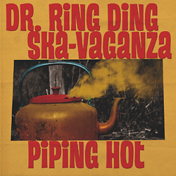 Pork Pie Dr. Ring Ding Ska-Vaganza - Piping Hot LP