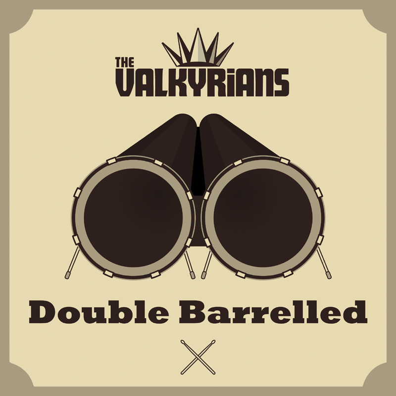 VALKYRIANS on tVALKYRIANS on tour with DOUBLE BARRELLED relaunch our with DOUBLE BARRELLED in the trunk