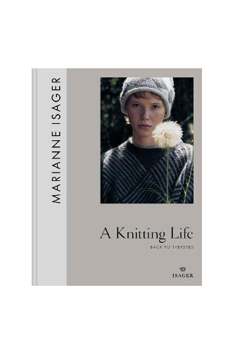 Isager A knitting life - back to Tversted Book, heavy Marianne Isager